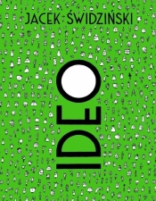 Ideo - Jacek Świdziński
