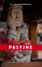 Kazania Pasyjne - Janusz Królikowski