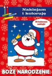 Boże Narodzenie. Naklejam i koloruję - Aleksander Małecki, Anna Wiśniewska