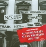 Burzliwa dekada NZS we Wrocławiu 1980-1989 Dworaczek Kamil