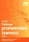 Podst. przetwórstwa żywności cz. 2 empi2 WZ Jadwiga Jabłecka, Anna Zaworska
