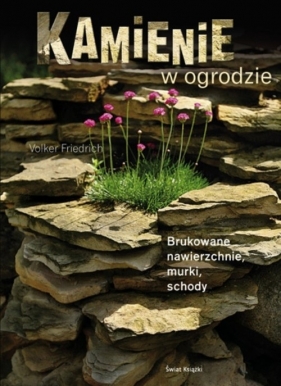 Kamienie w ogrodzie - Friedrich Volker