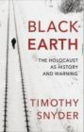Black Earth Timothy Snyder