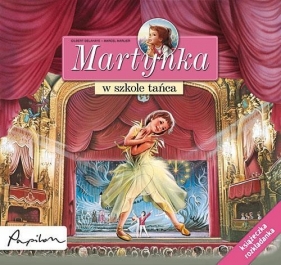 Martynka w szkole tańca Książeczka rozkładanka - Wanda Chotomska