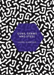Guns, Germs and Steel - Diamond Jared