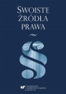  Swoiste źródła prawa