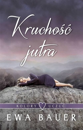 Kolory uczuć Tom 2 - Ewa Bauer
