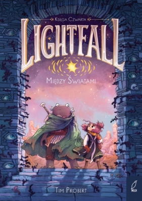 Lightfall. Między światami. Tom 4 - Tim Probert