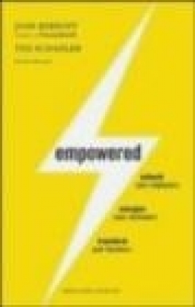 Empowered Ted Schadler, Josh Bernoff