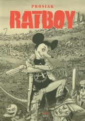 Ratboy - Krzysztof Owedyk