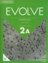 Evolve Level 2A Workbook with Audio Octavio Ramirez Espinosa