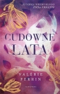 Cudowne lata - Valérie Perrin