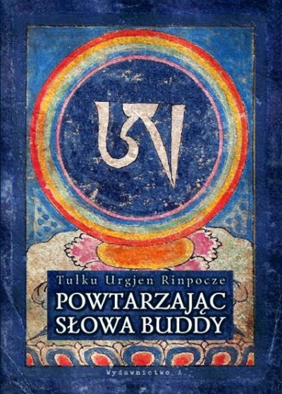 Powtarzając słowa Buddy w.4