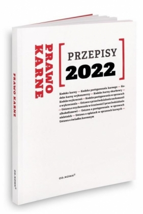 Przepisy 2022. Prawo karne - Kaszok Agnieszka