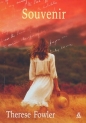 Souvenir - Therese Anne Fowler