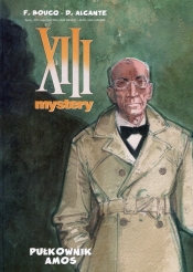 XIII Mystery 4 Pułkownik Amos - Alcante Didier, Boucq Francois