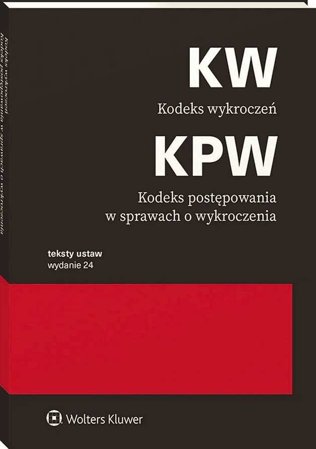 Kodeks wykroczeń. Kodeks postępowania w sprawach o wykroczenia. Przepisy