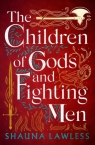 The Children of Gods and Fighting Men (Gael Song Vol. 1) Shauna Lawless