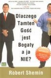 Dlaczego tamten gość jest bogaty a ja nie