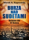 Burza nad Sudetami. Ostatnie dni III Rzeszy