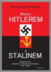 Między Hitlerem a Stalinem - von Herwarth Hans