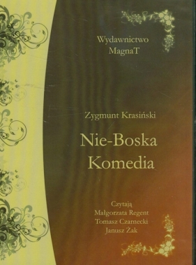 Nie-Boska komedia - Zygmunt Krasiński