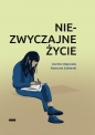 Niezwyczajne życie - Dorota Majewska, Rajmund Szklarski