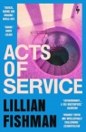 Acts of Service Lillian Fishman