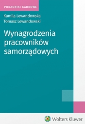Wynagrodzenia pracowników samorządowych - Lewandowski Tomasz, Lewandowska Kamila