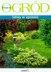 Ogród łatwy w uprawie