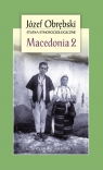 Macedonia 2 Józef Obrębski