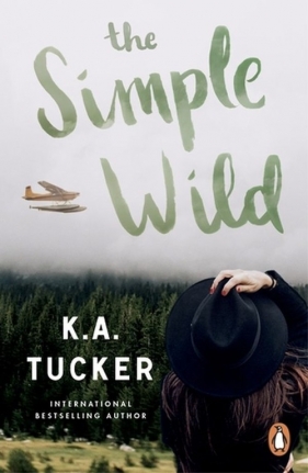 The Simple Wild - Tucker K.A.