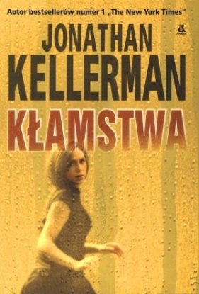 Kłamstwa - Jonathan Kellerman