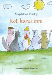 Kot, kura i inni - Tinsley Magdalena