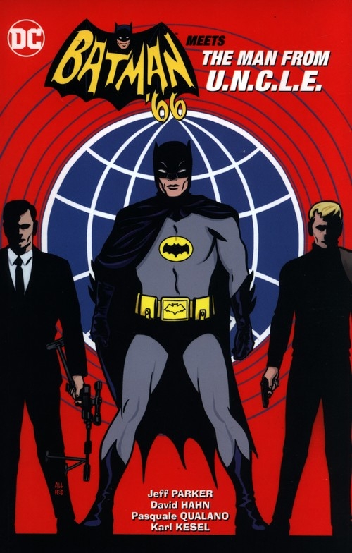 Batman '66 Meets The Man From U.N.C.L.E.