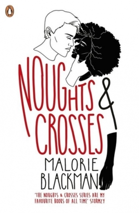 Noughts & Crosses - Blackman Malorie