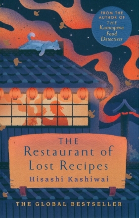 Restaurant of Lost Recipes - Hisashi Kashiwai
