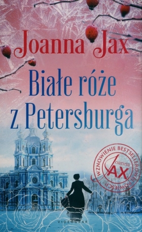 Białe róże z Petersburga - Joanna Jax