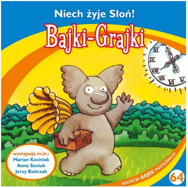 Bajki - Grajki. Niech żyje Słoń! CD