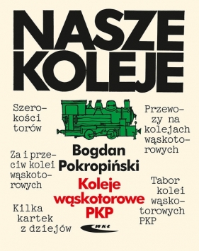 Koleje wąskotorowe PKP - Pokropiński Bogdan
