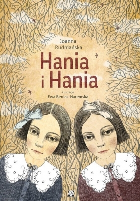 Hania i Hania - Rudniańska Joanna