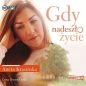 Gdy nadeszło życie - Aneta Krasińska