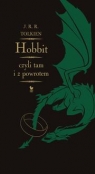 Hobbit, czyli tam i z powrotem J.R.R. Tolkien