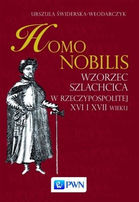 Homo nobilis - Świderska-Włodarczyk Urszula