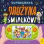 Supergierka. Drużyna śmiałków - Opracowanie zbiorowe