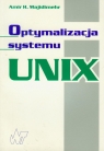 Optymalizacja systemu UNIX Majidimehr