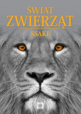 Świat zwierząt Ssaki (Uszkodzona okładka) - Iwona Baturo