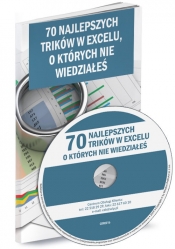 70 najlepszych trików w Excelu o których nie wiedziałeś - Opracowanie zbiorowe