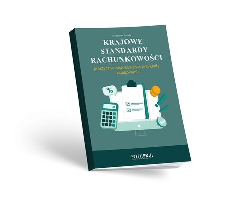 <img src='https://webimage.pl/pics/641/3/d88368B.jpg' style='height:440px' /> Krajowe Standardy Rachunkowości. Praktyczne zastosowanie, przykłady, księgowania