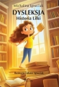 Dysleksja - Michalina Ignaciuk